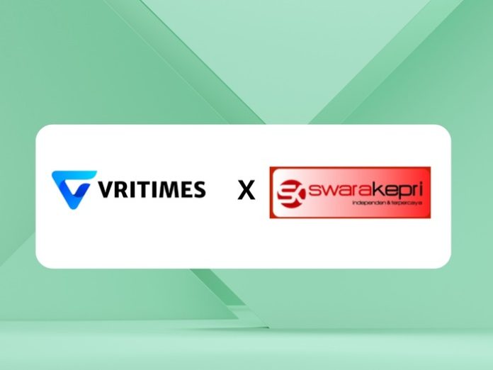 VRITIMES dan SwaraKepri.com bersatu untuk memperkuat jangkauan informasi di wilayah Kepulauan Riau